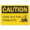 Signmission OSHA Caution, 7" Height, Decal, 10" x 7", Landscape, Look Out For Forklifts OS-CS-D-710-L-19198 - alternate 1